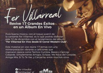 Fer Villarreal Revive 17 Grandes Éxitos en un Álbum En Vivo
